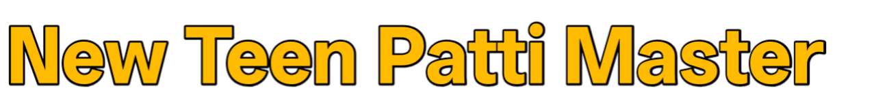 New Teen Patti Master